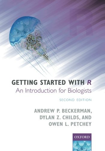 Getting Started with R: An Introduction for Biologists by Andrew P ...