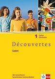  Découvertes Cadet 1: Cahier d\'activités mit Lernsoftware Sprachtrainer Kommunikation 1. Lernjahr: Französisch als 2. Fremdsprache. Baden-Württemberg