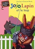 Jojo lapin et le loup 2012002269 Book Cover
