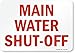 Metal Signs Road Sign Main Water Shut-Off Notice Sign 8x12 Outdoor Decor Caution Signs