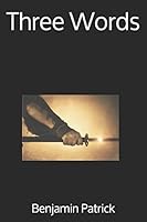 Three Words 1521801452 Book Cover
