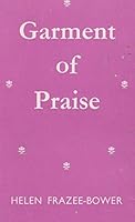 Garment of Praise B000MLT7DS Book Cover