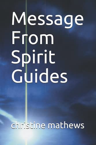 Message From Spirit Guides