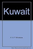 Kuwait: Prosperity and Reality 0844800201 Book Cover