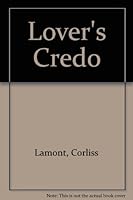 Lover's Credo 0872330680 Book Cover