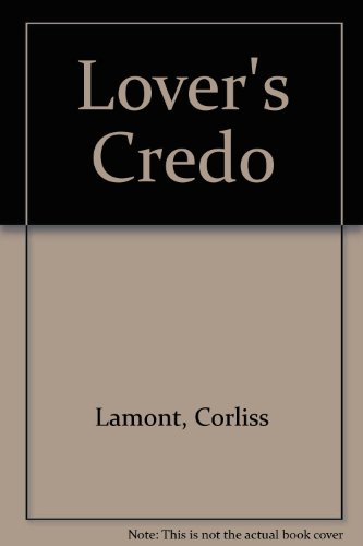Lover's Credo: Poems of Love 0872330680 Book Cover