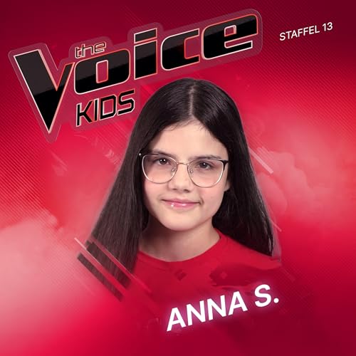 Anna S. & The Voice Kids - Germany