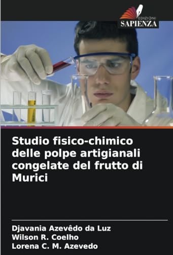 Studio fisico-chimico delle polpe artigianali congelate del frutto di Murici