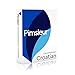 Pimsleur Croatian Conversational Course - Level 1 Lessons 1-16 CD: Learn to Speak and Understand Croatian with Pimsleur Language Programs
