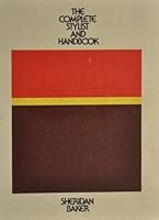 Complete Stylist and Handbook 0690008015 Book Cover