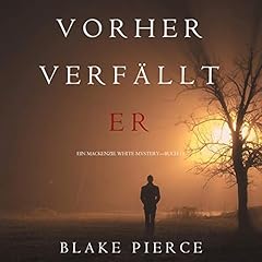 Couverture de Vorher Verf&auml;llt Er [Before He Lapses]