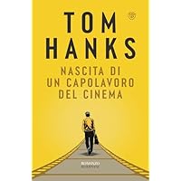 Nascita di un capolavoro del cinema