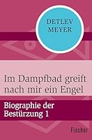 Im Dampfbad greift nach mir ein Engel 359630752X Book Cover
