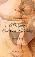 A Mystery Concerning a Wedding (The Bride Series) 1966178042 Book Cover