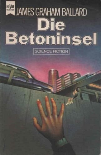 Die Betoninsel. [German] 3453307445 Book Cover