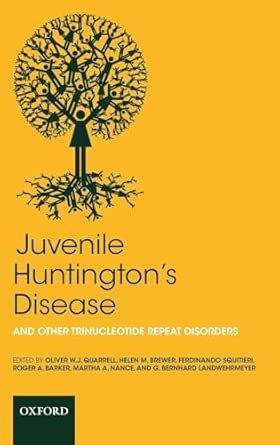 Juvenile Huntington's Disease: and other trinucleotide repeat disorders book cover