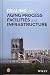 Dealing with Aging Process Facilities and Infrastructure