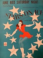 Juke Box Saturday Night - Piano Sheet Music from Stars on Ice B0013MYLAY Book Cover