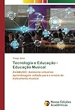 instrumentos virtuales para cubase gratis  Tecnologia e Educação - Educação Musical: AVAMUSIC: Ambiente virtual de aprendizagem voltado para o ensino de instrumento musical