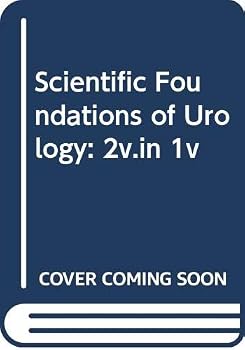 Scientific Foundations of Urology