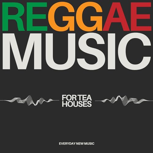 Everyday New Music, Reggae & Legends of Reggae