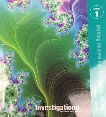 teacher's guide Investigations in Number, Data & Space Grade 1 Unit 2: Making Shapes and Designing Quilts