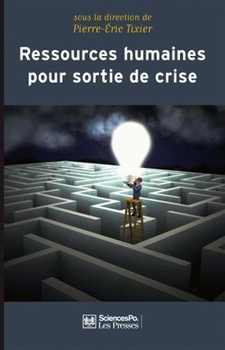 Ressources humaines pour sortir de crise