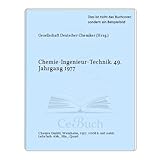  Chemie-Ingenieur-Technik. 49. Jahrgang 1977