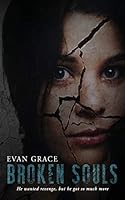 Broken Souls 0692947744 Book Cover