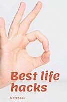 Best Life Hacks : Household Ideas Book, Notebook, Journal - Space for Life Hacks, Household Hacks Organiser (110 Pages, Table, 6 X 9)with Index 1712854712 Book Cover