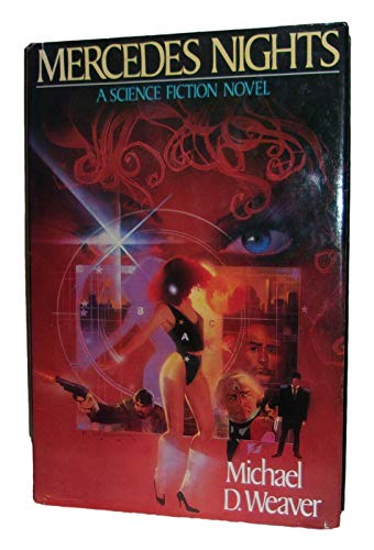 Rare - Michael D Weaver MERCEDES NIGHTS First E... B08V931LL3 Book Cover