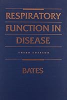 Respiratory function in disease;: An introduction to the integrated study of the lung 0721615910 Book Cover
