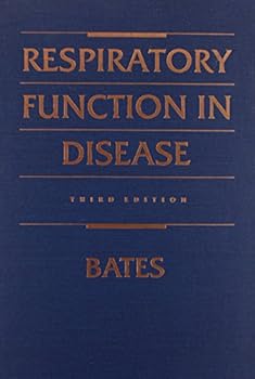 Respiratory function in disease;: An introduction to the integrated study of the lung