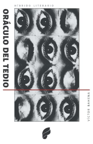 Oráculo del Tedio: Aforismos (Spanish Edition)