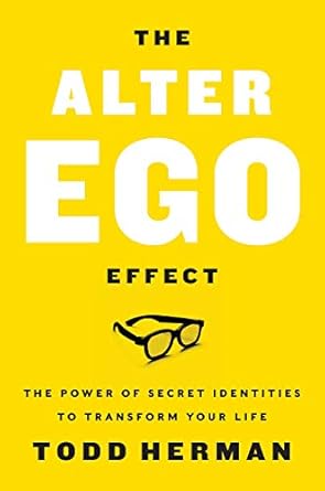 THE ALTER EGO EFFECT