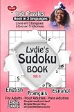 sudoku use of english  Lydie\'s 150 SUDOKU BOOK in 3 Languages: English-Français- Español Vol. 5: Feeding my brain with good stuff™ - Nourrir mon cerveau de bonnes choses™- ... Book in 3 English, Francais, Espanol Series)