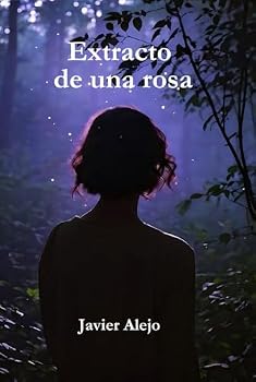 Hardcover Extracto de una Rosa (Edición Mexicana) (Spanish Edition) [Spanish] Book