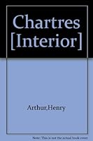 Chartres (interior) (La Carte du ciel) B0007K017K Book Cover