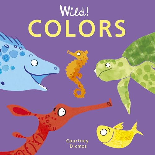 Image of Wild! Colors (Wild! Concepts)