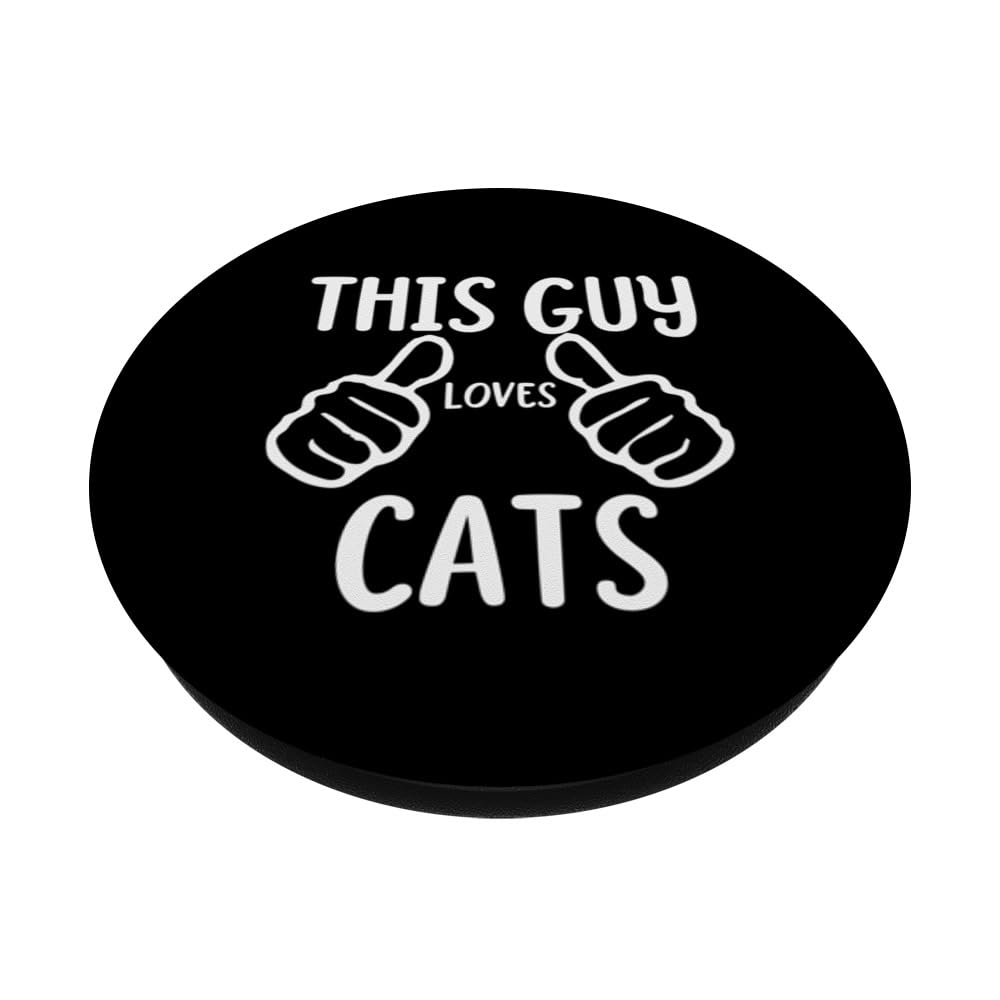 Funny This Guy Loves Cats Animal Kitty Cat Lover PopSockets Swappable PopGrip, Black - Image 2