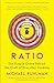 Ratio: The Simple Codes Behind the Craft of Everyday Cooking