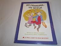 My Grandma, the Witch 0816704236 Book Cover