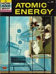 How & Why Wonder Book of Atomic Energy B000VVURXS Book Cover