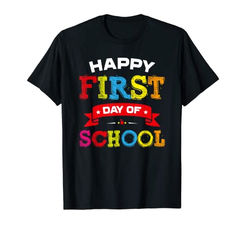 Feliz primer día de escuela camisa profesor estudiantes Camiseta