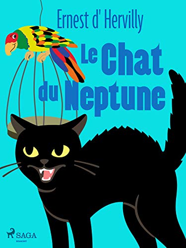 Le Chat Du Neptune French Edition Kindle Edition By D Hervilly Ernest Children Kindle Ebooks Amazon Com
