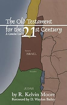 Paperback The Old Testament for the 21st Century: A Concise Guide Book