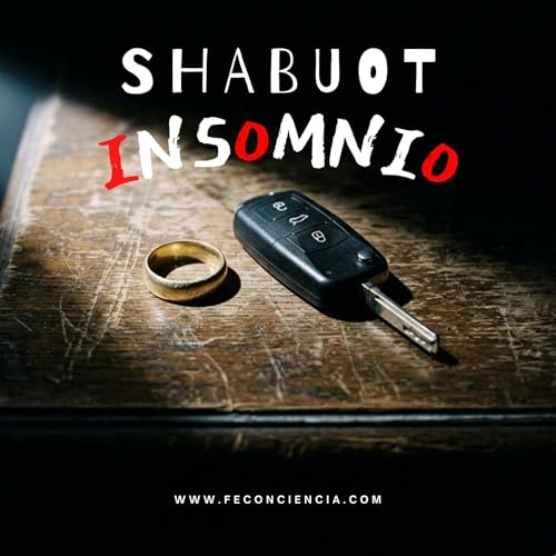 Shabuot -Una Noche De Insomnio: El Amor Que Se Elige en la Madrugada | Sabidur&iacute;a y Juda&iacute;smo
