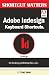 Adobe Indesign Keyboard Shortcuts (Shortcut Matters) (Volume 43)