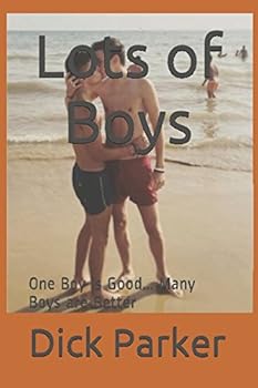 Paperback Lots of Boys: One Boy is Good... Many Boys are Better Book
