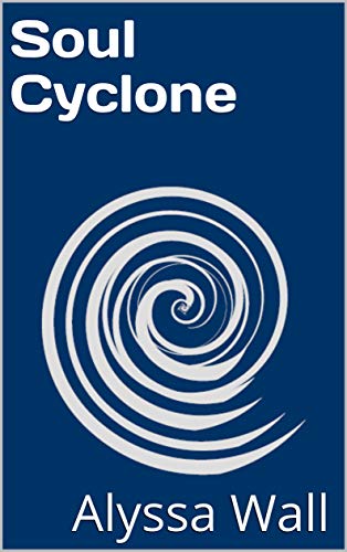 Soul Cyclone (English Edition)
